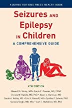Seizures and Epilepsy in Children: A Comprehensive Guide