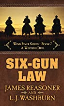 Six-Gun Law: A Western Duo