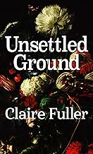 Unsettled Ground