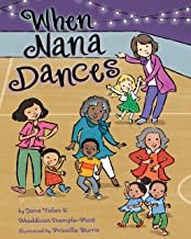 When Nana Dances