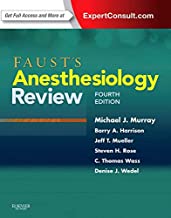 Faust's Anesthesiology Review, 4e