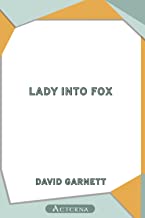 Lady into Fox