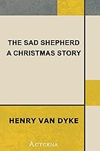 The Sad Shepherd: A Christmas Story