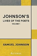 Johnson's Lives of the Poets — Volume 1