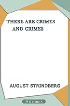 There Are Crimes and Crimes