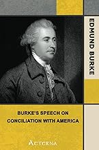 Burke's Speech on Conciliation with America