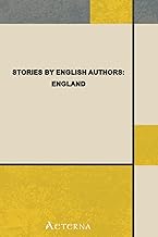 Stories by English Authors: England