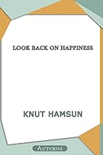 Look Back on Happiness