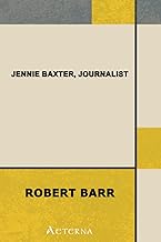 Jennie Baxter, Journalist