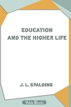 Education and the Higher Life