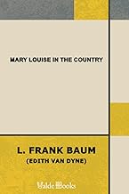 Mary Louise in the Country