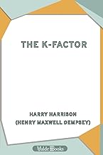 The K-Factor