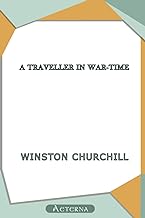A Traveller in War-Time