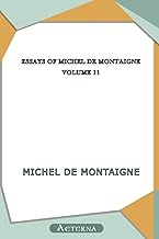 Essays of Michel de Montaigne — Volume 11