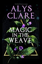 Magic In The Weave