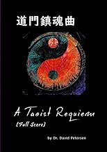 A Taoist Requiem (Full Score)