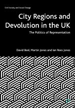 City Regions and Devolution in the Uk: The Politics of Representation