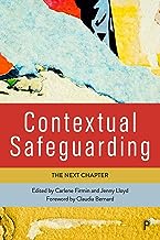 Contextual Safeguarding: The Next Chapter