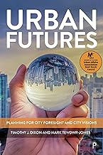 Urban Futures: Planning for City Foresight and City Visions