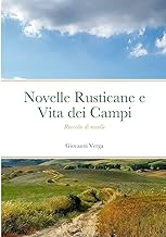 Novelle Rusticane e Vita dei Campi - Raccolte di novelle