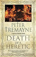 Death of a Heretic (Sister Fidelma Mystery)