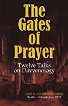 The Gates of Prayer: Twelve Talks on Davvenology