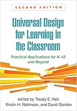 Universal Design for Learning in the Classroom, Second Edition: Practical Applications for K-12 and Beyond