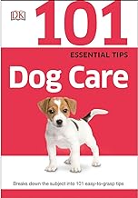 Dk 101 Essential Tips Dog Care