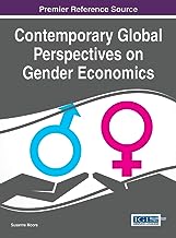 Contemporary Global Perspectives On Gender Economics