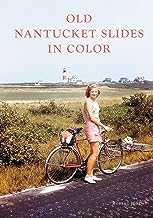 Old Nantucket Slides in Color