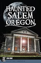 Haunted Salem Oregon