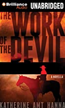The Work of the Devil: Library Edition