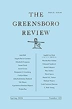 The Greensboro Review Spring 2024 (115): Number 115, Spring 2024