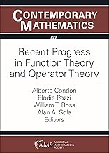 Recent Progress in Function Theory and Operator Theory: 799