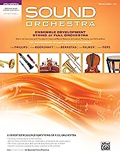 Sound Orchestra - Ensemble Development String or Full Orchestra: Warm-up Exercises and Chorales to Improve Blend, Balance, Intonation, Phrasing, and Articulation