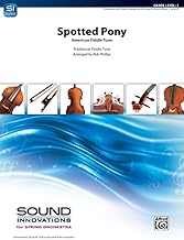 Spotted Pony: American Fiddle Tune, Conductor Score & Parts