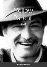 Yellow Parenti: Book I