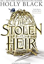 The Stolen Heir: A Novel of Elfhame, The No 1 Sunday Times Bestseller 2023