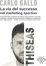 Thiseas - La Via del Successo nel Marketing Sportivo