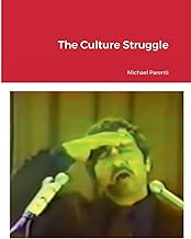The Culture Struggle: null