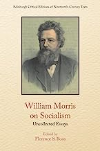 William Morris on Socialism: Uncollected Essays