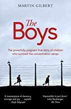 The Boys: The true story of 732 young concentration camp survivors