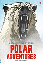 True Stories of Polar Adventure (Young Reading Series 4)