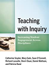 Teaching With Inquiry: Increasing Student Engagement Across Disciplines