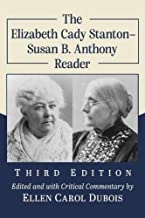 The Elizabeth Cady Stanton-susan B. Anthony Reader