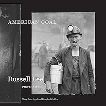 American Coal: Russell Lee Portraits