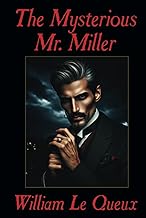 The Mysterious Mr. Miller