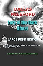 Fury of the Dark Ghost Large Print Edition
