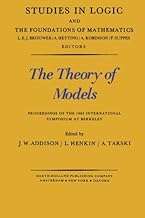 The Theory of Models: Proceedings of the 1963 International Symposium at Berkeley