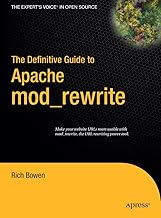 The Definitive Guide to Apache Mod_rewrite